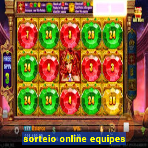 sorteio online equipes